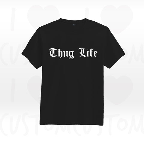 T-shirt ilovecustom thug life 2 pac