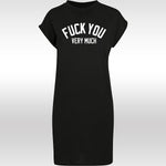 T-shirt robe noir femme FUCK YOU VERY MUCH blanc